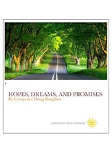 Hopes, Dreams and Promises Concert Band sheet music cover